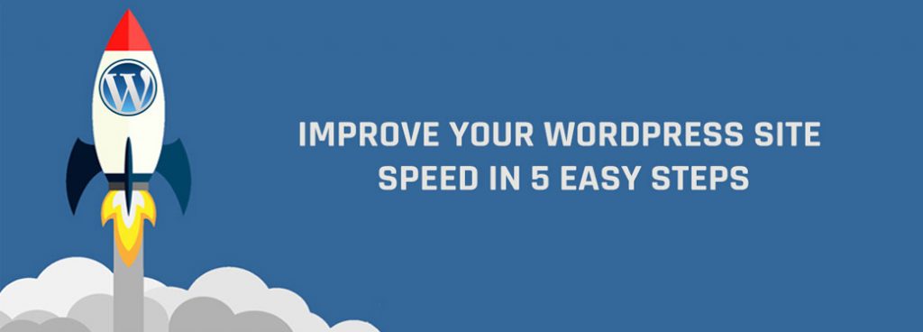 increase your Wordpress Site Speed 5 easy steps 1